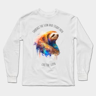 Watercolor Sloth | Motivational Quotes Long Sleeve T-Shirt